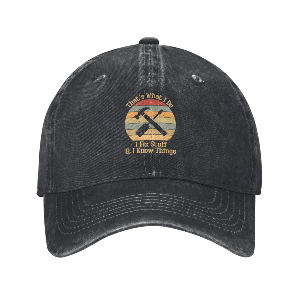 That's What I Do I Fix Stuff And I Know Things 1 Baseball Cap Vintage Soft Washed Denim,Golf Dad Hat Adjustable Trucker Hats for Men Women Unisex Adult,Gray